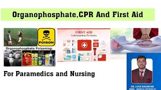 Organophosphate poisoning FIRST AID AND CPR ALL TOPICS COVERED [upl. by Rafa117]