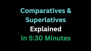 Spanish  Comparatives amp Superlatives Explained In 5 And A Half Minutes [upl. by Anaiad]