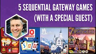 5 Sequential Gateway Games to Welcome People into Modern Tabletop Gaming [upl. by Odnama]