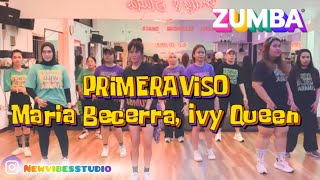 PRIMER AVISO  MARIA BERCERRA IVY QUEEN  ZUMBA FITNESS  DANCE WORKOUT  ZE TEAMvibesstudio5668 [upl. by Anih]