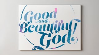 Good and Beautiful God God is Good [upl. by Yedsnil]