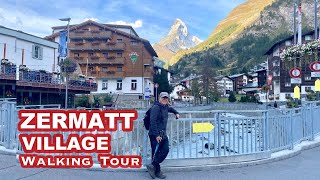 Zermatt Village Walking Tour SWITZERLAND [upl. by Laise]