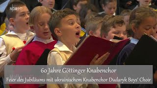 60 Jahre Göttinger Knabenchor  Feier des Jubiläums mit ukrainischem Knabenchor Dudaryk Boys‘ Choir [upl. by Murielle]