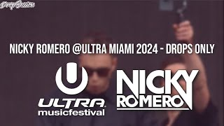 Nicky Romero Ultra Miami 2024  Drops Only [upl. by Salahcin]