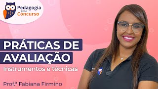 Práticas de avaliação instrumentos e Técnicas  Pedagogia para Concurso [upl. by Delanty]