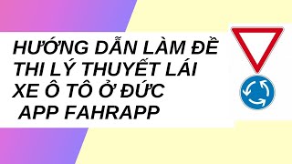 Hướng dẫn làm đề thi lý thuyết lái xe ô tô ở Đức cho các bạn kémtiếng Đức  Đề số 1 app Fahrapp [upl. by Yrol673]