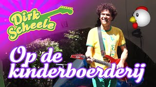 Dirk Scheele  Op de kinderboerderij  LIVE [upl. by Caines]