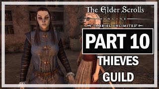 The Elder Scrolls Online Walkthrough Part 10  Thieves Guild Gameplay [upl. by Valente]