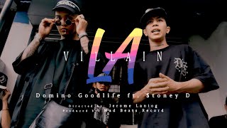 LA Villain  Domino Goodlife ft toney D Official MV [upl. by Ikkela]