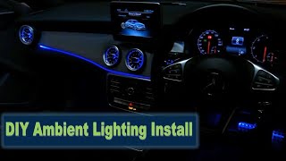 Mercedes CLA C117W176 Ambient Lighting Easy Install  RGB LED Vents and Interior Lights Done [upl. by Akemak]