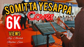 So Mitta Yesappa song  tamilchristiansongs  Rhythm Sam 🥁  Keys  Abishek 🎹 [upl. by Llerut463]