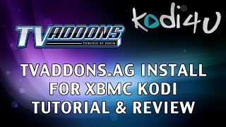 Kodi4U  XBMC Kodi Media Center quotXBMCHubquot or quotTVAddonsAGquot Installation Tutorial amp Review [upl. by Evans]