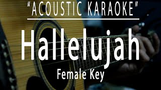 Hallelujah  Female Key Acoustic karaoke [upl. by Harrus]