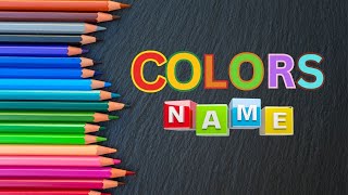 Learn Colors Name  Name of Colors In English For Kids [upl. by Lasiaf275]