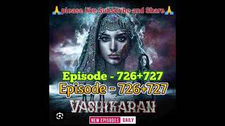 EP726 Vashikaran📕🖋️वशीकरणनया एपिसोड Pocket Fm interesting Story best Story pocket FM Horror Story [upl. by Enelrihs]