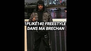 1PLIKÉ140  FREESTYLE DANS MA BRECHAN EXTRAIT EXCLU [upl. by Harve5]