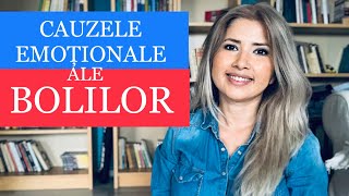 CAUZELE EMOTIONALE ALE BOLILOR [upl. by Aerbma]