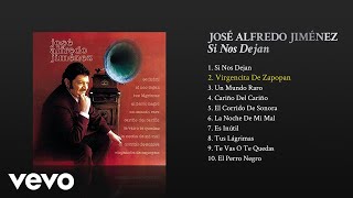 José Alfredo Jiménez  Virgencita de Zapopan Cover Audio [upl. by Suhcnip765]