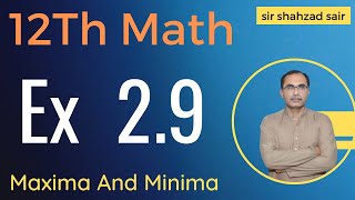 FSC Math Part 2 Chapter 2  Exercise 29 Relative Extrema 12Th Class Math [upl. by Ambler]