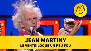 Jean Martiny  le ventriloque un peu fou [upl. by Alesandrini35]