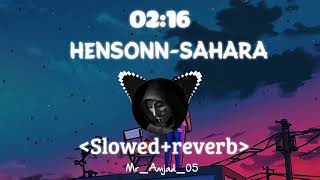 HensonnSahara full Attitude song slowedreverb song slowed and reverb song trending slowed song [upl. by Aieka]