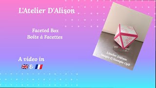 Faceted Box  Boîte à Facettes using Stampin Up® products a video in 🇬🇧🇫🇷 [upl. by Laucsap]