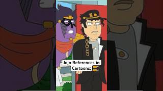 Jojo References in Cartoons jojosbizzareadventure [upl. by Ppilihp]