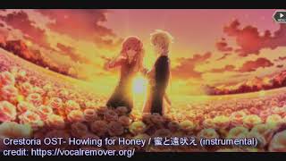 Crestoria OST Howling for Honey  蜜と遠吠え instrumental [upl. by Changaris]