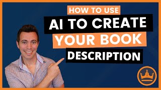 Using AI to Create Bestselling Book Descriptions FREE [upl. by Vic]