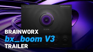 Brainworx bxboom V3  Trailer  Plugin Alliance [upl. by Groscr]