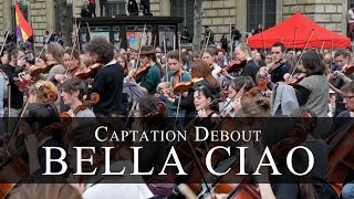 Bella Ciao  Nuit Debout [upl. by Orola523]