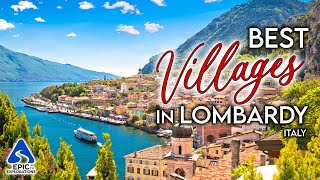 Best Villages to Visit in Lombardy Italy  4K Travel Guide [upl. by Werda734]