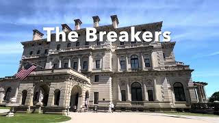 The Breakers Mansion New Port RI [upl. by Churchill]