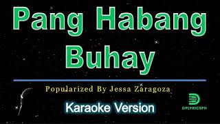 Jessa Zaragoza  Pang Habang Buhay karaoke version [upl. by Margreta]