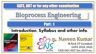 Part 1  Bioprocess Engineering  GATE  DBT  Biotechnology  NS Online Education [upl. by Launam]