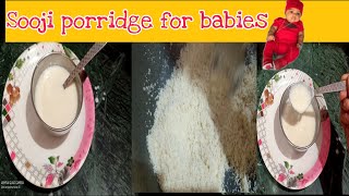 Sooji Recipes sooji porridge for baby Healthy semolina porridge Rava porridge for babies for kids [upl. by Otecina360]