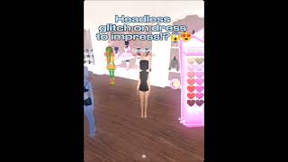 Headless Glitch on Dress to impress 😱😍 It works its true [upl. by Eeresed]