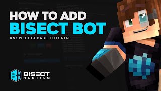 How to setup the BisectHosting panel Discord bot [upl. by Tnarud]