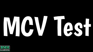 MCV Blood Test  Mean Corpuscular Volume Test  RBC Indices [upl. by Tiebout]