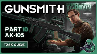 Task Guide Gunsmith Part 10 Patch 140 eftguide eft [upl. by Euqinotna]