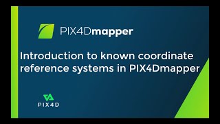 Pix4D  Introduction to coordinate reference systems CRS in PIX4Dmapper [upl. by Nannah]