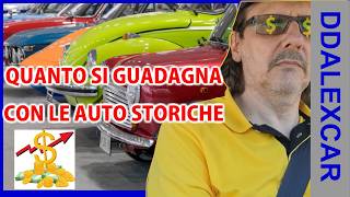 quanto si guadagna con le auto storiche [upl. by Eelanna]