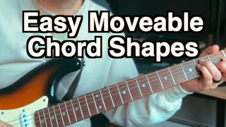 Easy Moveable Chord Shapes [upl. by Bettzel]