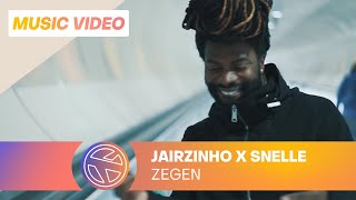 Jairzinho  Zegen ft Snelle Prod Nigel Hey [upl. by Noiek]