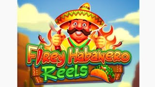 Firey Habanero Reels Early Access Part One claims you can win real money 🤔 Real or fake 🤔 [upl. by Eipper]