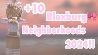 More Than 10 Bloxburg Neighborhoods 2024🏡🤍🫧 Roblox Bloxburg💗 [upl. by Marra805]