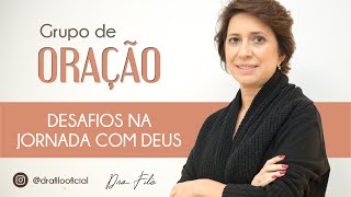 Descubra quais são os Desafios na Jornada com Deus  Dra Filó [upl. by Atwood]