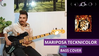 Mariposa Tecknicolor bass cover [upl. by Deidre]