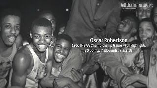 Oscar Robertson 30pts 7reb 7a 1955 IHSAA Championship  Full Highlights [upl. by Alaj]