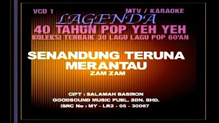 Zam Zam  Senandung Teruna Merantau Official Karaoke Video [upl. by Jakie]